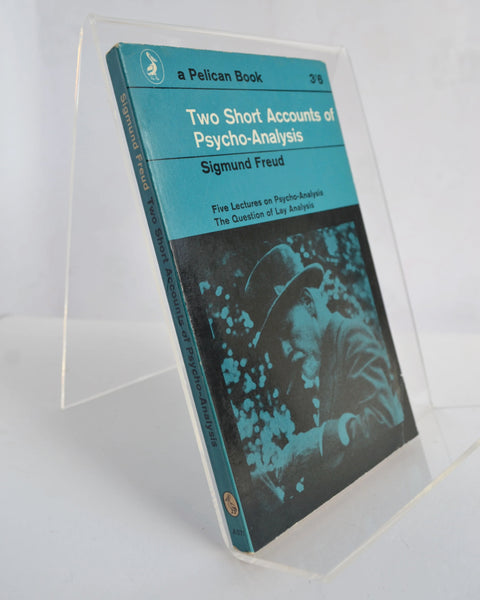 Two Short Accounts of Psychoanalysis by Sigmund Freud (Penguin / second reprint, 1966)
