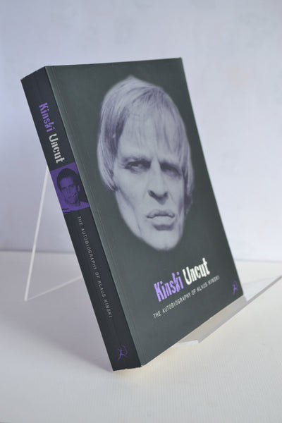 Kinski Uncut: The Autobiography of Klaus Kinski Trans. by Joachim Neugroschel (Bloomsbury / 1996)
