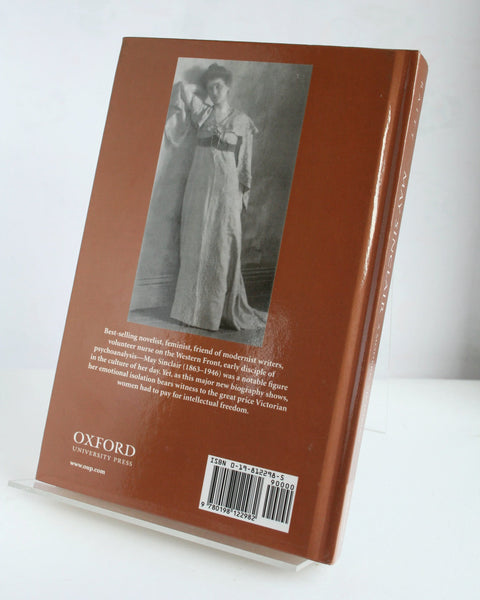 May Sinclair: A Modern Victorian by Suzanne Raitt (Oxford University Press / 2001)
