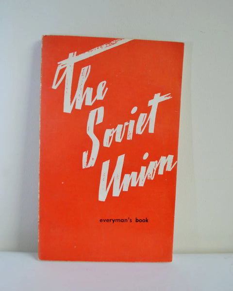The Soviet Union: Everyman's Book (Novosti Press Agency Publishing House / 1968)