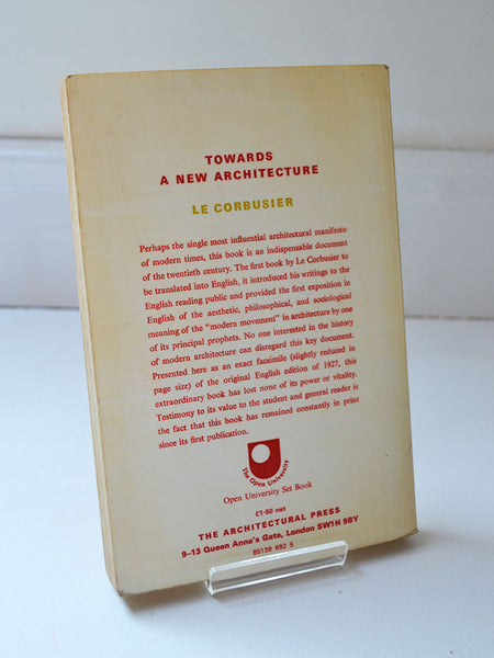 Le Corbusier: Towards a New Architecture