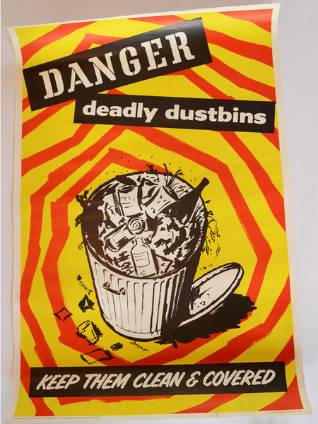 Danger: Deadly Dustbins – Keep Them Clean & Covered (Central Council for Health Education / UK)