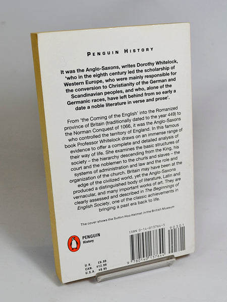The Beginnings of English Society by Dorothy Whitelock (Penguin Books / 1991 reprint of title first published in 1952)