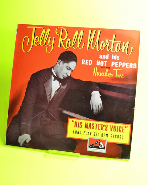 Jelly Roll Morton and His Red Hot Peppers Number 2 (His Master's Voice / Cat No: DLP 1044)