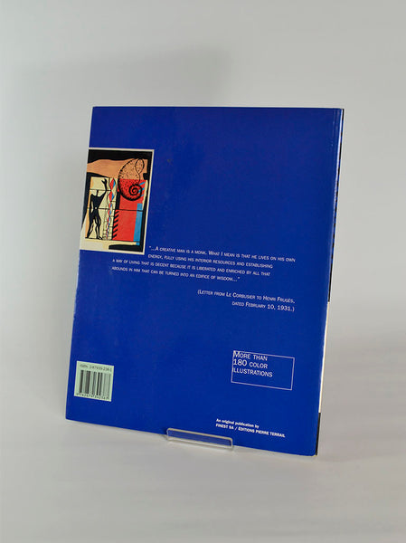 Le Corbusier: Alive by Dominique Lyon (Editions Pierre Terrail, Paris / 2001)