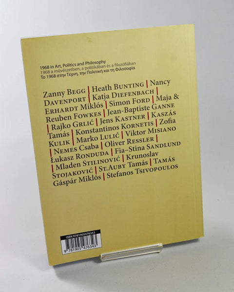 Revolution, I Love You: 1968 in Art, Politics and Philosophy ed. by  Maja & Reuben Fowkes (MIRIAD Manchester Metropolitan University / 2008)