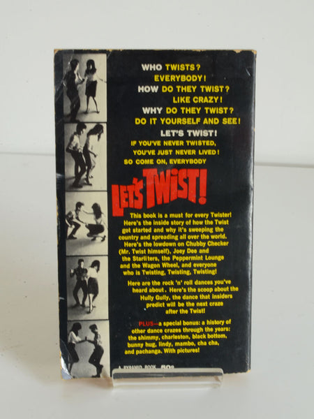 Let’s Twist! by George Carpozi Jr. (Pyramid Books / 1962)