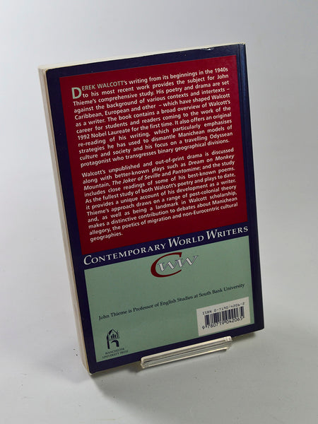 Derek Walcott (Contemporary World Writers) by John Thieme (Manchester University Press / 1999)