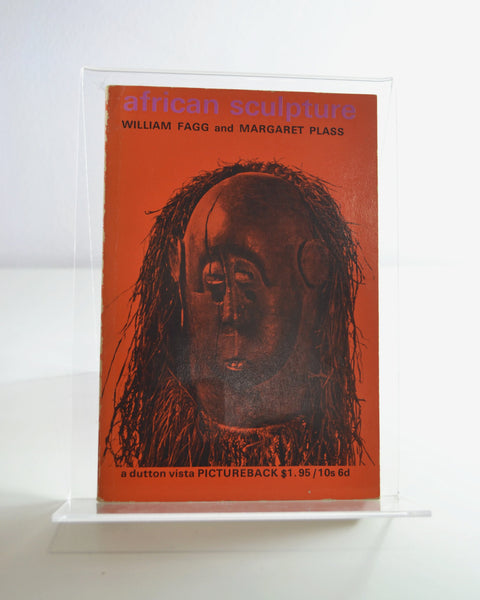 African Sculpture by William Fagg and Margaret Plass (Dutton Vista / 1966)