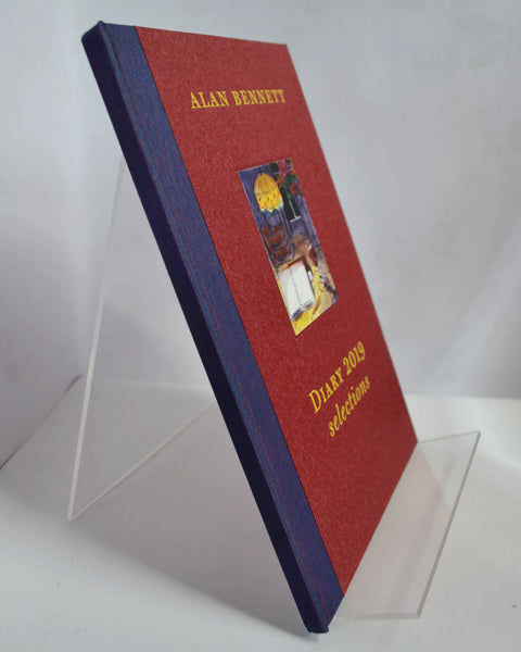 Diary 2019: Selections by Alan Bennett (London Review Bookshop / First Ed, 2019)