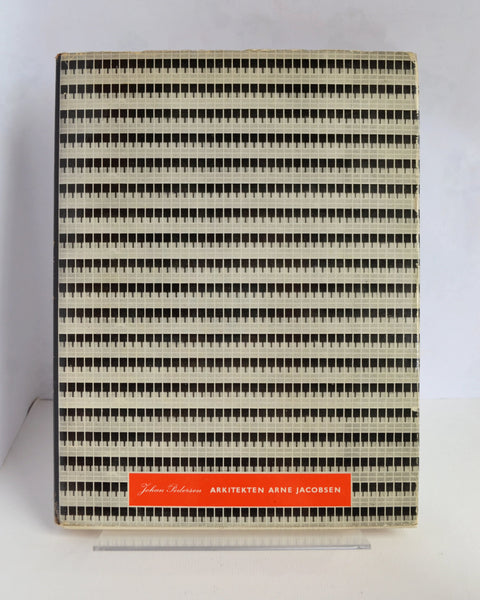 Arkitekten Arne Jacobsen by Johan Pedersen (Udgivet Kobenhavn Arkitktens Forlag / 1957)
