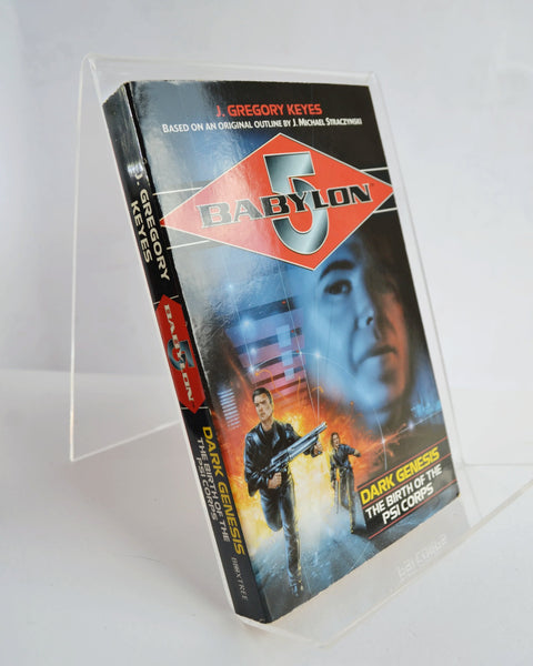 Babylon 5 Dark Genesis: The Birth of the PSI Corps by J. Gregory Keyes (Boxtree / 1998)