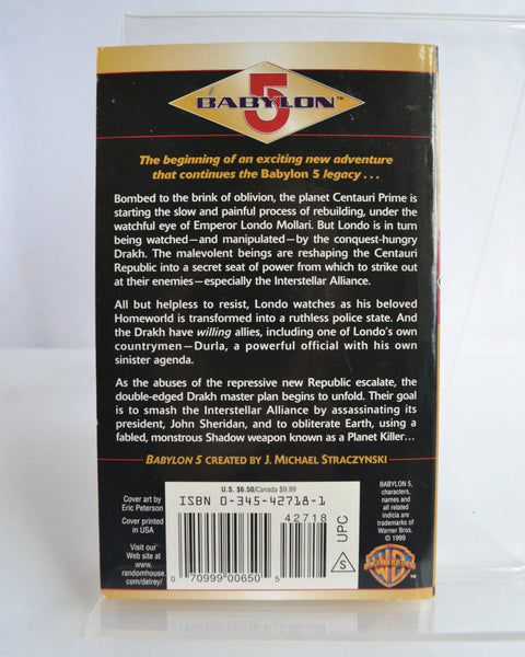 Babylon 5 Legions of Fire Book 1: The Long Night of the Centauri Prime by Peter David (DelRey / 1999)