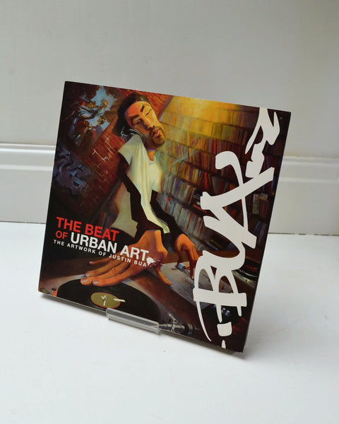 The Beat of Urban Art: The Artwork of Justin Bua (Collins Design / 2007)
