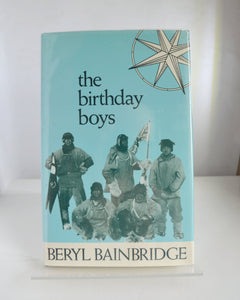 The Birthday Boys by Beryl Bainbridge (Duckworth & Co / 1991)