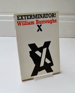 Exterminator! by William Burroughs (John Calder / 1984)