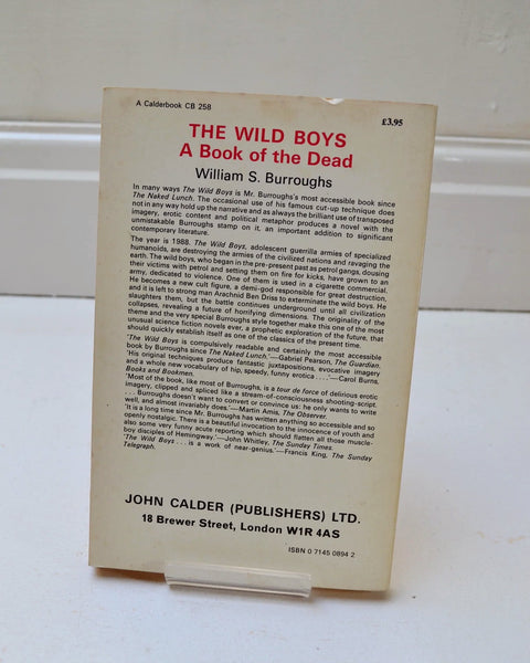 The Wild Boys: A Book of the Dead by William S. Burroughs (John Calder Publishers Ltd / 1982)