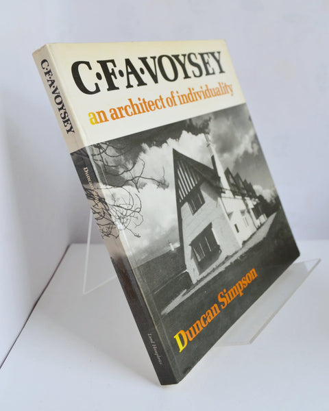C. F. A. Voysey: An Architect of Individuality by Duncan Simpson (Lund Humphries / 1979)