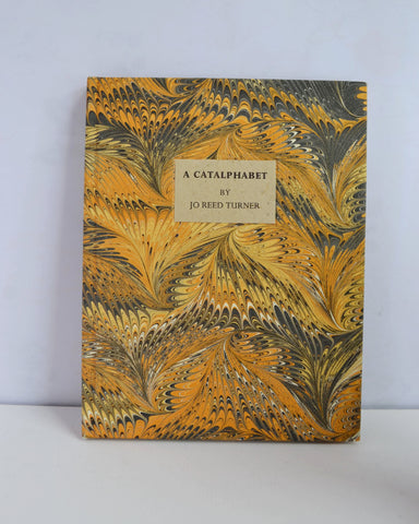 A Catalphabet Written and Illustrated by Jo Reed Turner (Parrot Press / 2007)