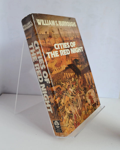 Cities of the Red Night by William Burroughs (John Calder / 1981)