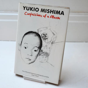 Confessions of a Mask by Yukio Mishima (Peter Owen / 1986)