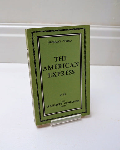 The American Express by Gregory Corso (Traveller's Companion Series No 85 / 1961)&nbsp;