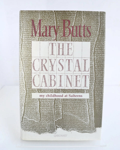 The Crystal Cabinet: My Childhood at Salterns by Mary Butts (Carcanet / 1988)