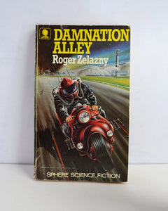 Damnation Alley by Roger Zelazny (Sphere Science Fiction / 1973)