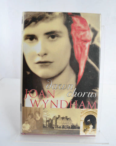 Dawn Chorus by Joan Wyndham (Virago / 2004)