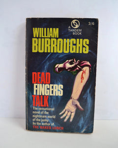 Dead Fingers Talk by William Burroughs (Tandem Books / 1966)