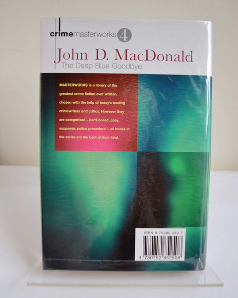 The Deep Blue Goodbye by John D. MacDonald (Orion Crime Masterworks / 2002)