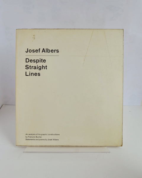 Despite Straight Lines by Josef Albers (MIT Press / 1978)