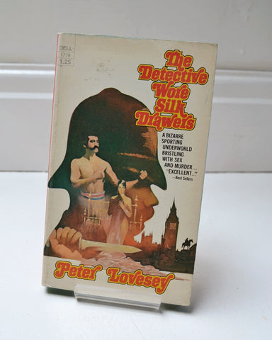 The Detective Wore Silk Drawers by Peter Lovesey (Dell Publishing Co / First Dell Printing, Sept 1974)