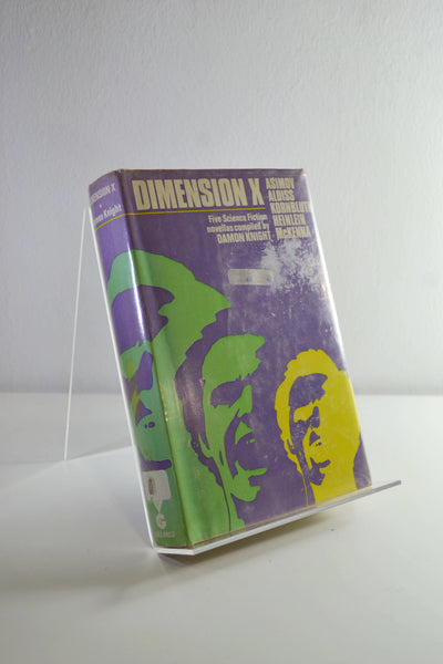 Dimension X: Five Science Fiction Novellas Compiled by Damon Knight (Gollancz / 1972)