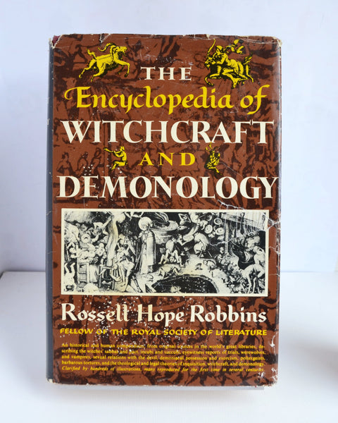 The Encyclopaedia of Witchcraft and Demonology by Rossell Hope Robbins (Peter Nevill Ltd / Third Impression, 1964)