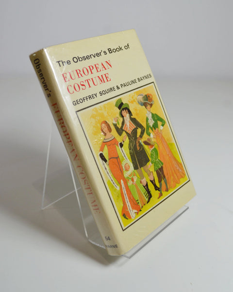 The Observer's Book of European Costume by Geoffrey Squire & Pauline Baynes (Frederick Warne / 1975)