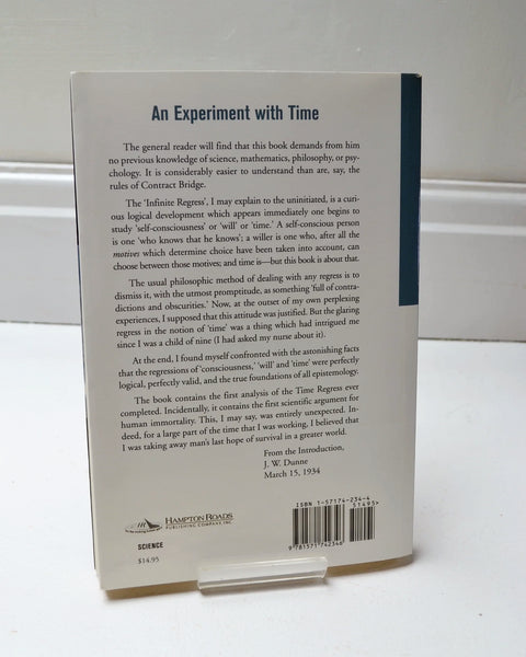 An Experiment With Time by J. W. Dunne (Hampton Roads Publishing Co Inc / 2001)