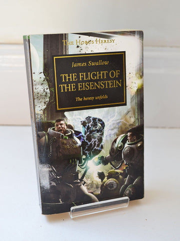 The Flight of The Eisenstein by James Swallow (Black Library /  2007)