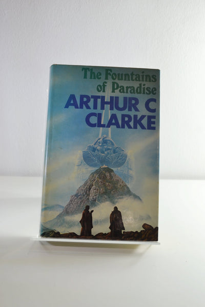 The Fountains of Paradise by Arthur C. Clarke (Gollancz / 1979)
