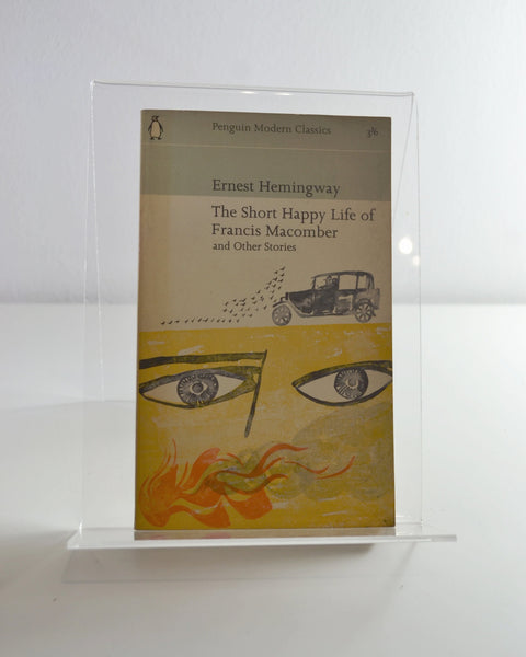The Short Happy Life of Francis Macomber and Other Stories by Ernest Hemingway (Penguin / 1964)