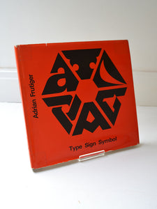 Type Sign Symbol by Adrian Frutiger (ABC Edition, Zurich / 1980)