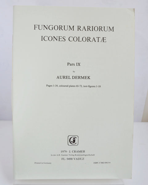 Fungorum Rariorum Icones Coloratae Parts V – XI by Various