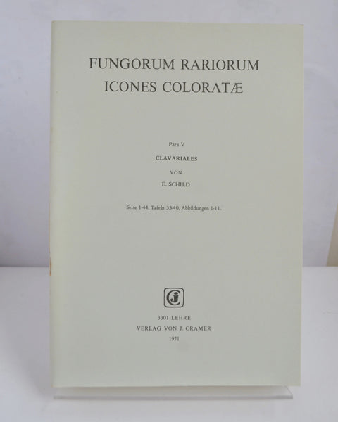Fungorum Rariorum Icones Coloratae Parts V – XI by Various