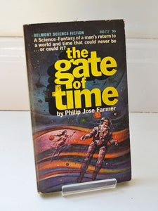 The Gate of Time by Philip Jose Farmer (Belmont Science Fiction / 1966)