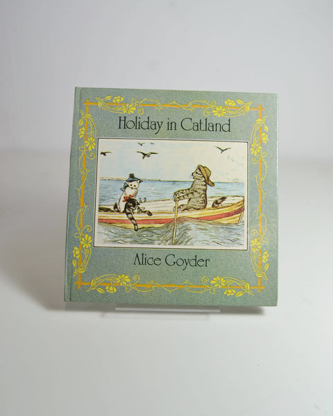 Holiday in Catland by Alice Goyder (Chatto & Windus / 1978)