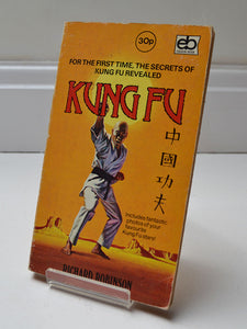 Kung Fu by Richard Robinson (Ensign Books / 1974)