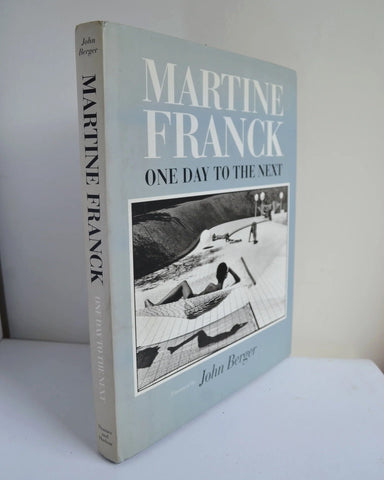 Martine Franck: One Day to the Next (Thames and Hudson / 1998)