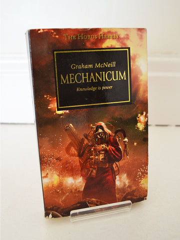 Mechanicum by Graham McNeill (Black Library / 2008)