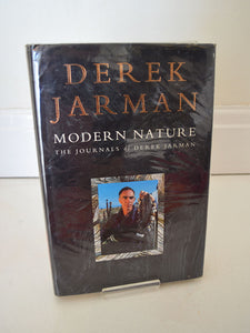 Modern Nature: The Journals of Derek Jarman (Century / 1991)