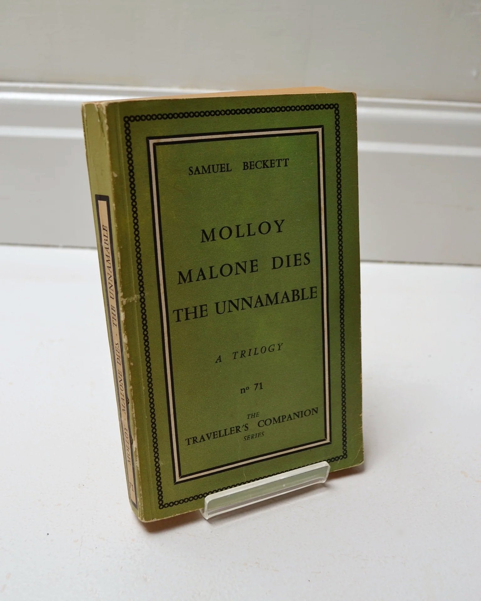 Molloy / Malone Dies / The Unnamable by Samuel Beckett